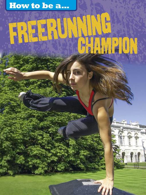 Title details for Freerunning Champion by James Nixon - Available